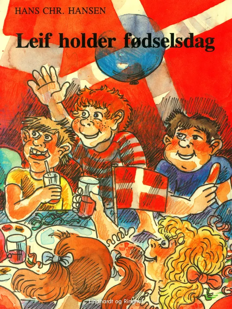 Leif holder fødselsdag af Hans Christian Hansen