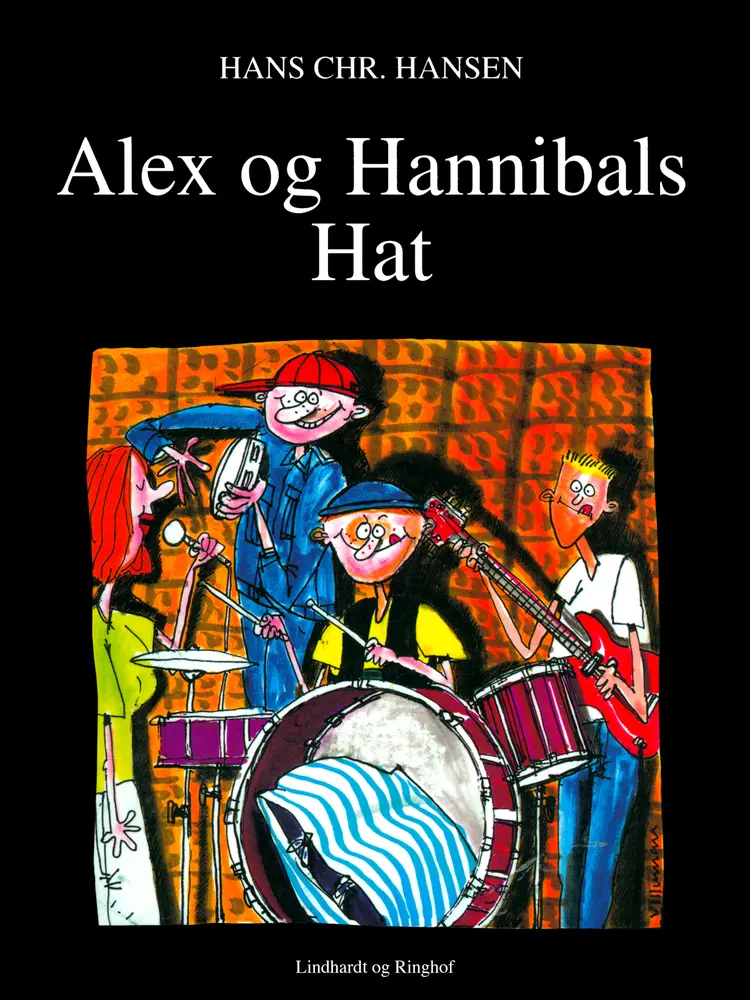 Alex og Hannibals Hat af Hans Christian Hansen