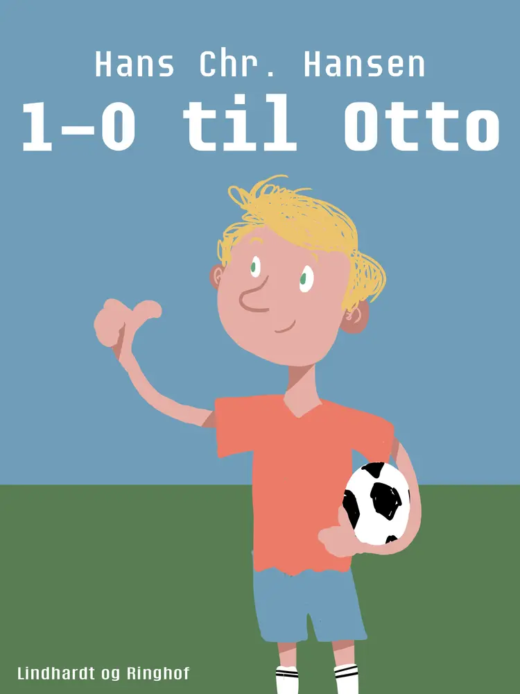 1-0 til Otto af Hans Christian Hansen