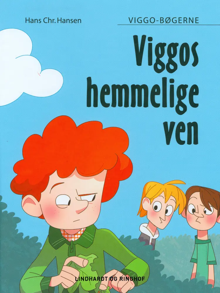 Viggos hemmelige ven af Hans Christian Hansen