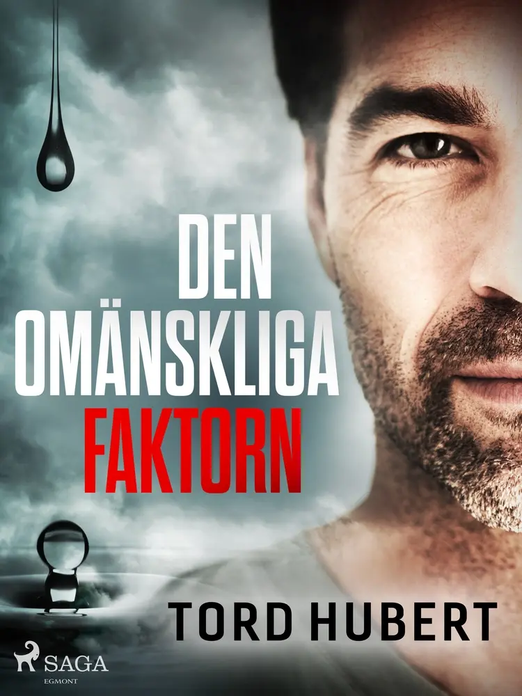 Den omänskliga faktorn af Tord Hubert