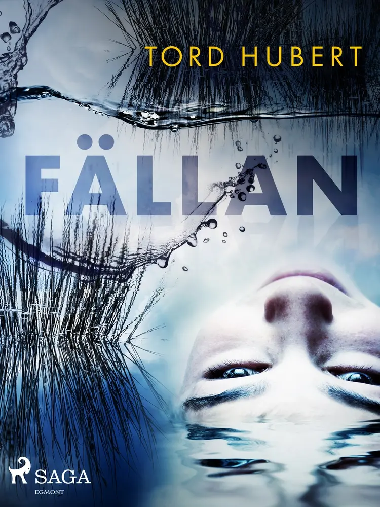 Fällan af Tord Hubert