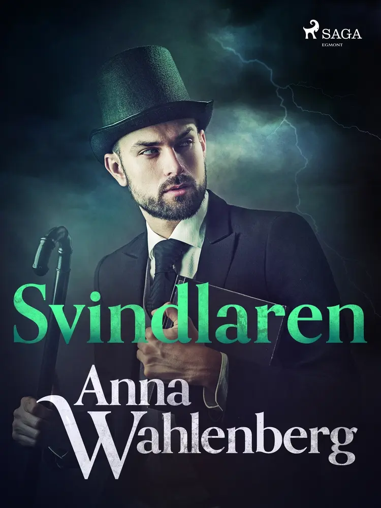 Svindlaren af Anna Wahlenberg