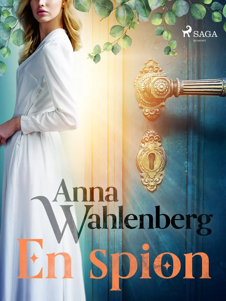 En spion af Anna Wahlenberg