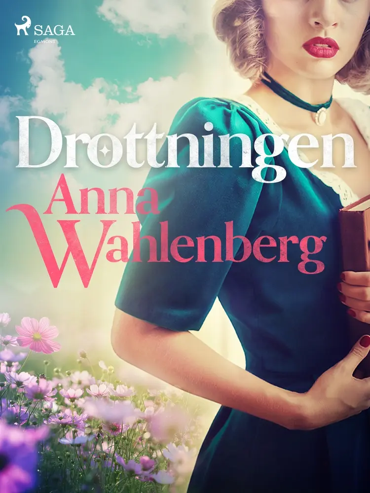 Drottningen af Anna Wahlenberg