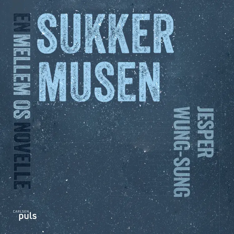 Sukkermusen af Jesper Wung-Sung