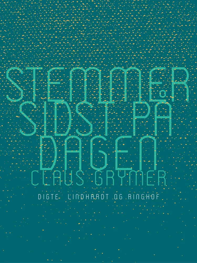 Stemmer sidst på dagen af Claus Grymer