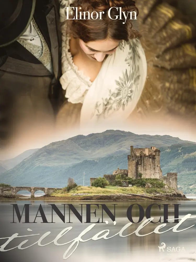 Mannen och tillfället af Elinor Glyn