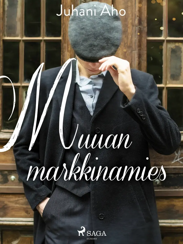 Muuan markkinamies af Juhani Aho