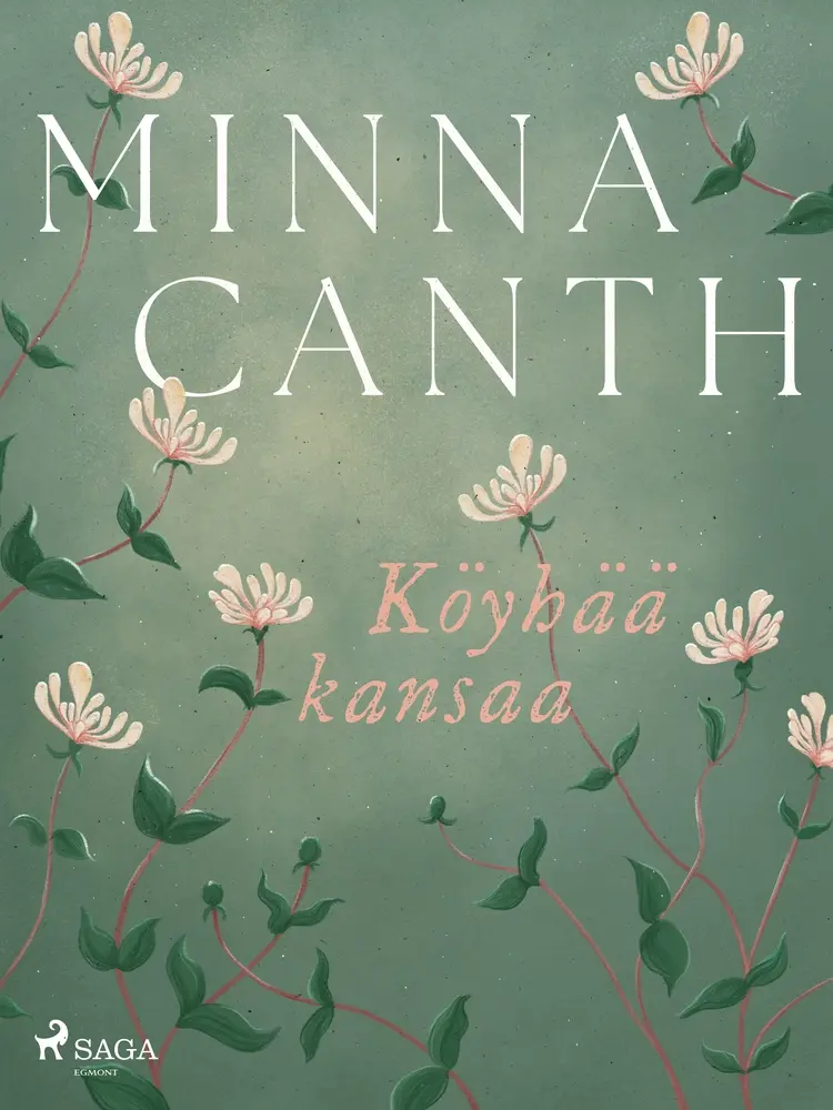 Köyhää kansaa af Minna Canth