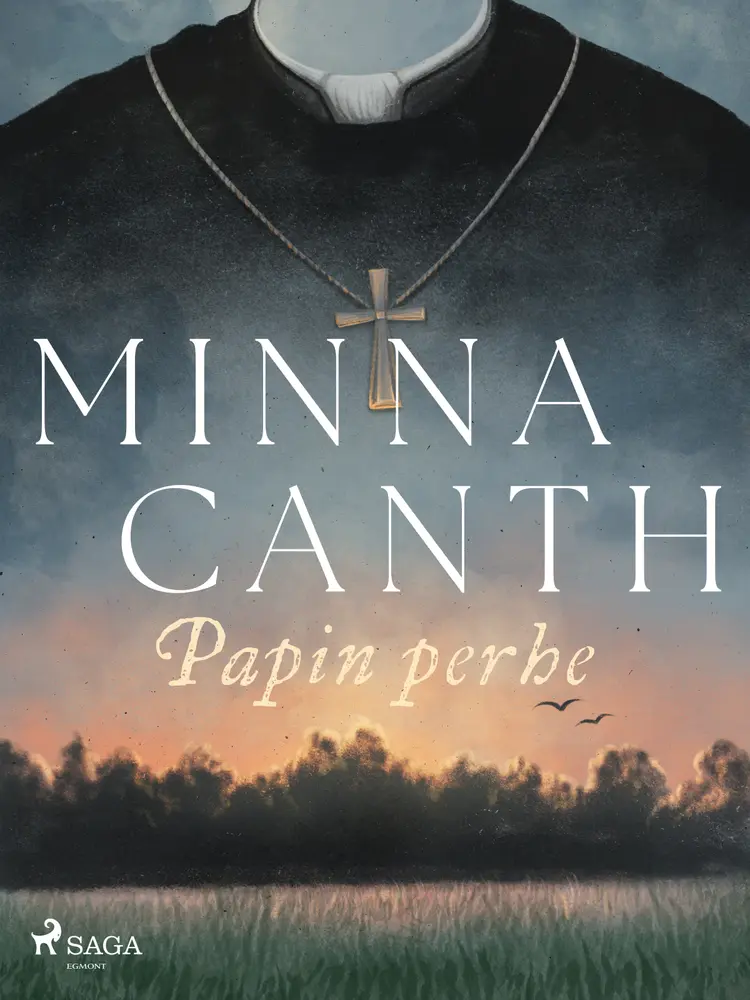 Papin perhe af Minna Canth