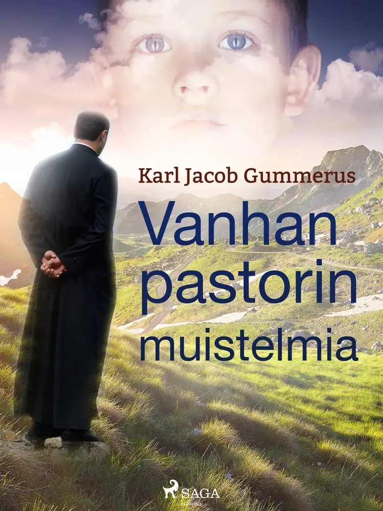 Vanhan pastorin muistelmia af Karl Jacob Gummerus