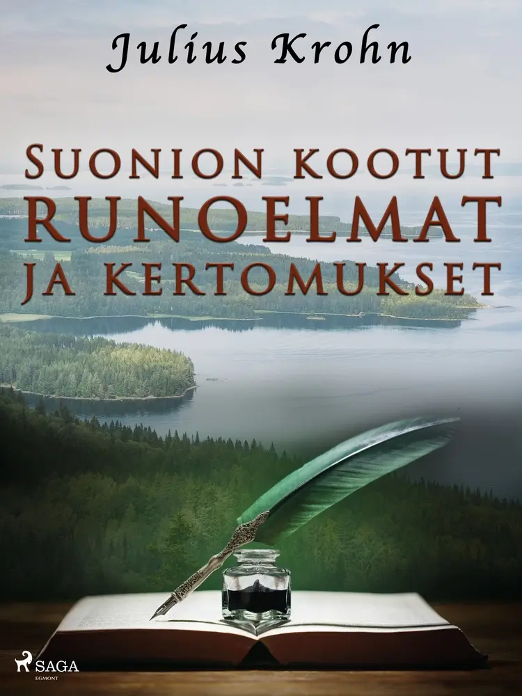 Suonion kootut runoelmat ja kertomukset af Julius Krohn