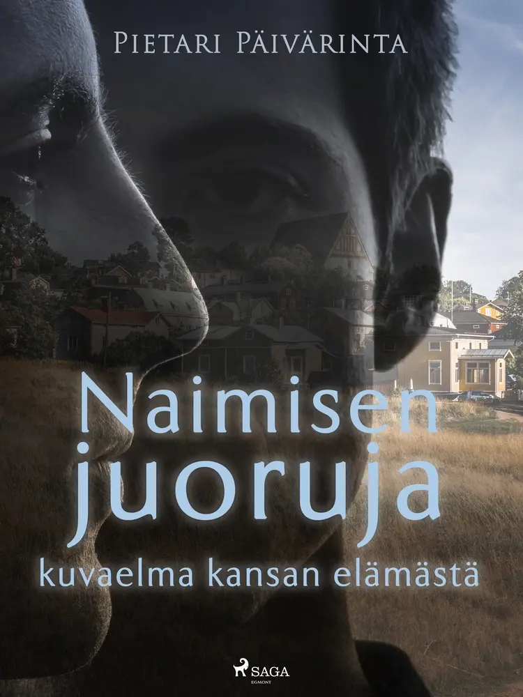 Naimisen juoruja - kuvaelma kansan elämästä af Pietari Päivärinta
