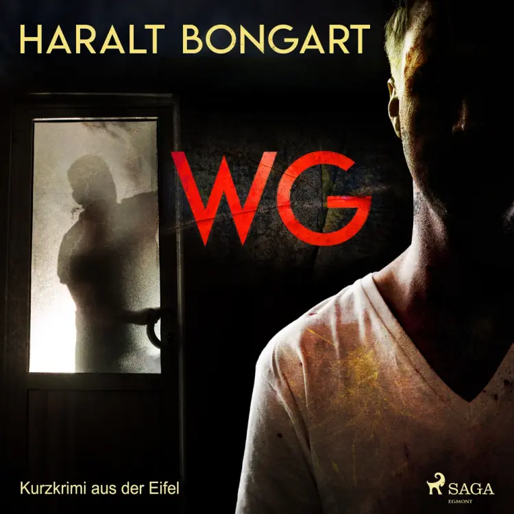 WG - Kurzkrimi aus der Eifel af Haralt Bongart