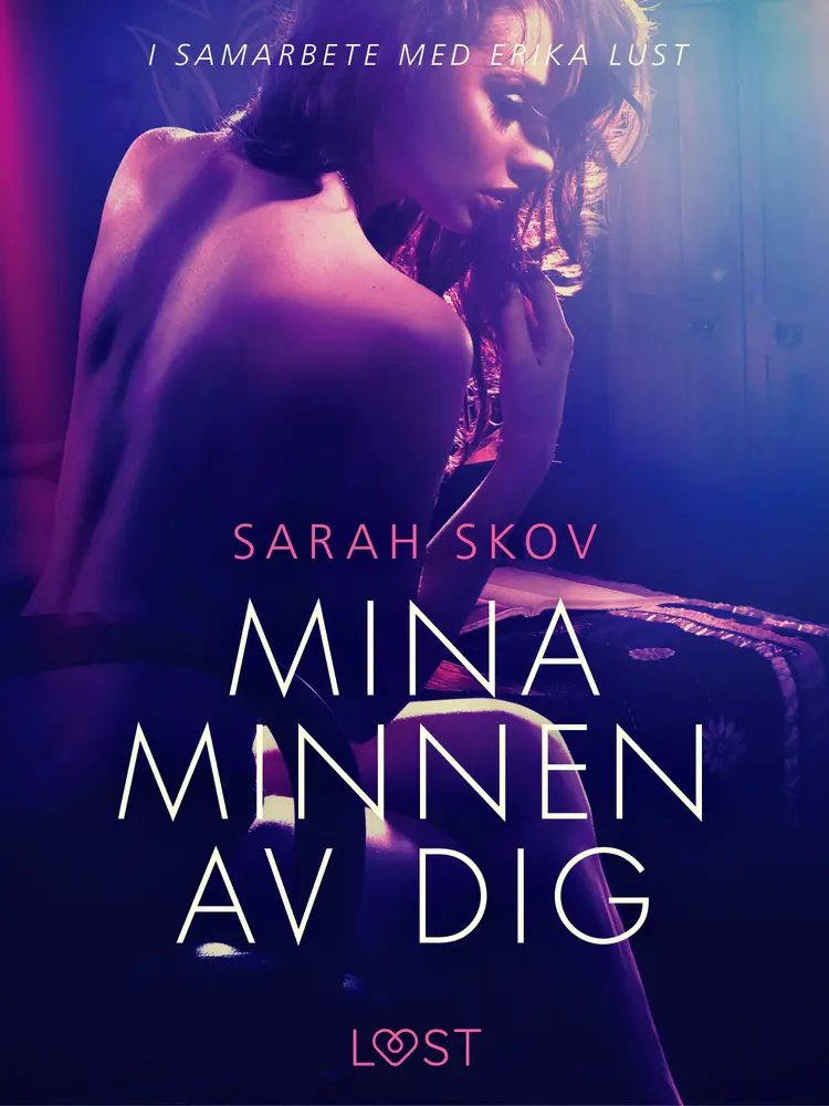 Mina minnen av dig af Sarah Skov