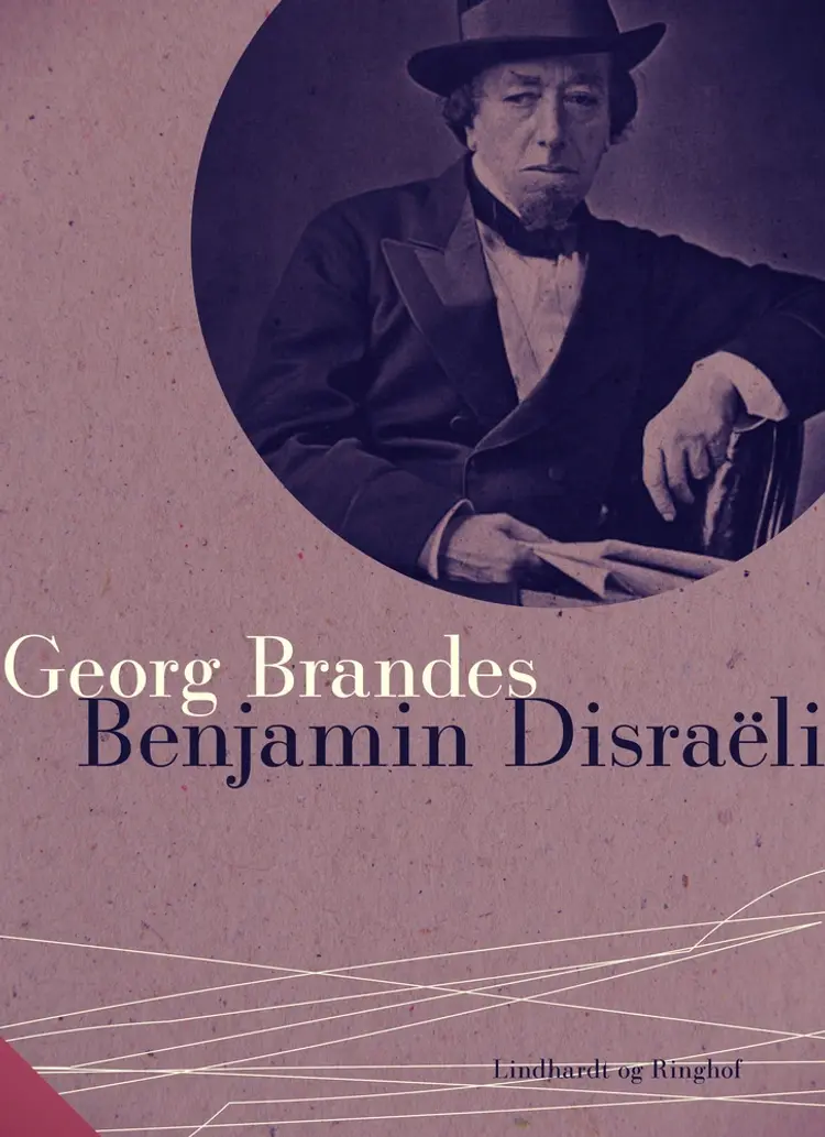 Benjamin Disraëli af Georg Brandes