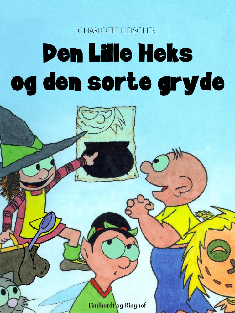Den lille heks og den sorte gryde af Charlotte Fleischer