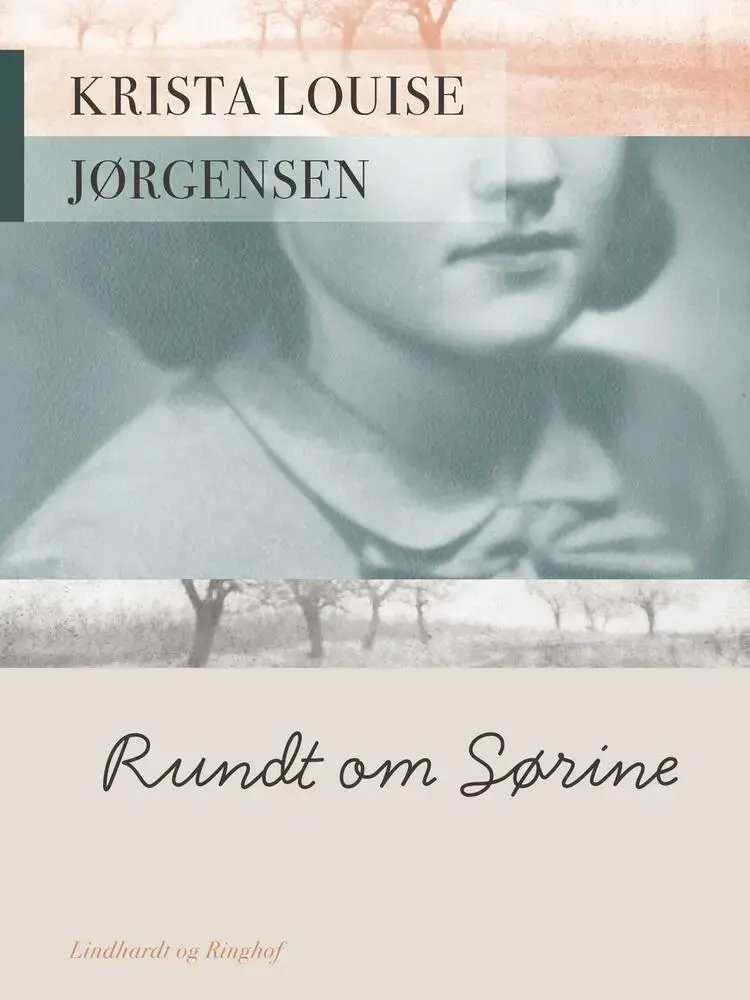Rundt om Sørine af Krista Louise Jørgensen