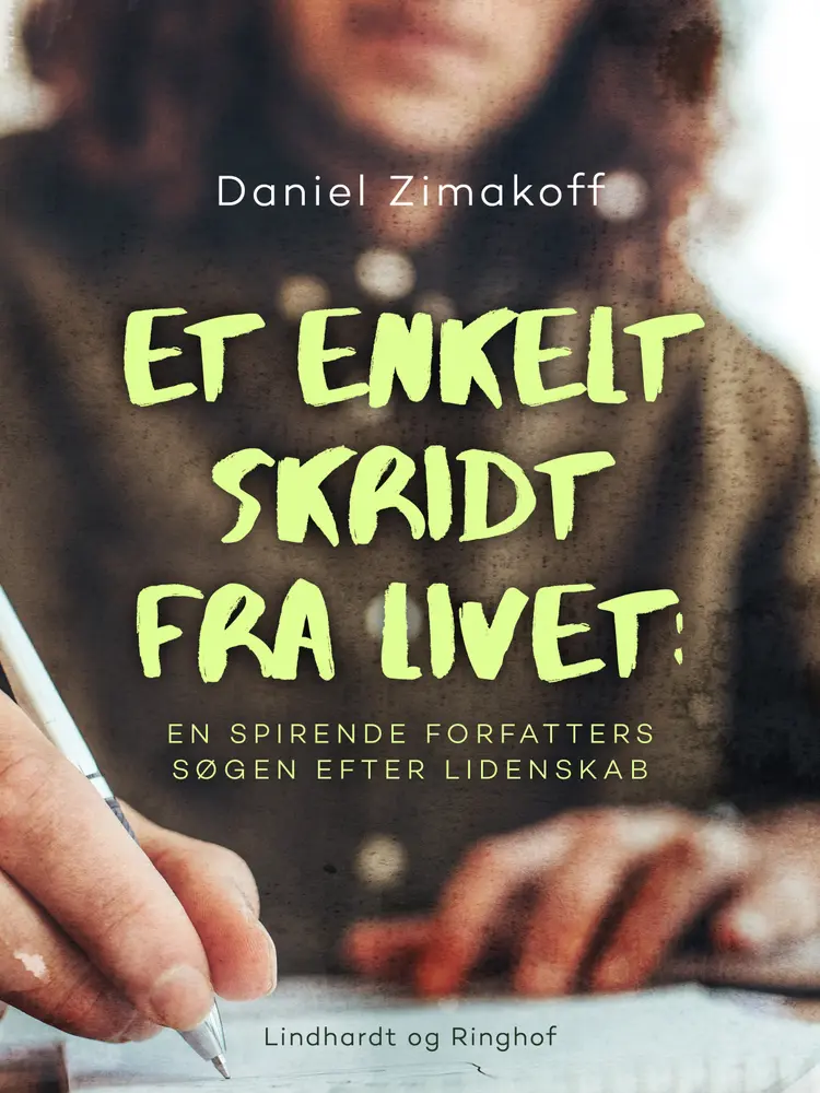 Et enkelt skridt fra livet af Daniel Zimakoff