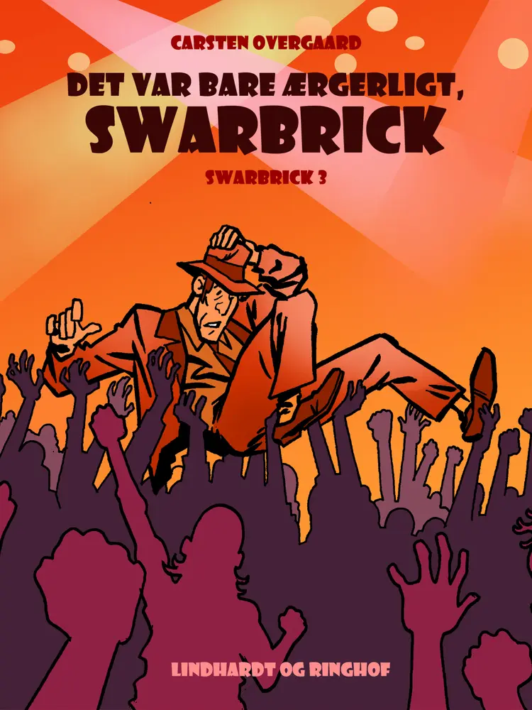 Det var bare ærgerligt, Swarbrick af Carsten Overskov