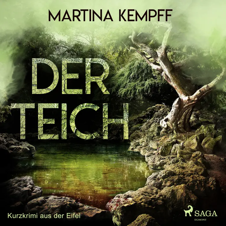 Der Teich - Kurzkrimi aus der Eifel af Martina Kempff