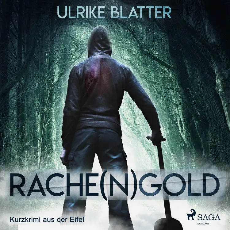 Rache(n)gold - Kurzkrimi aus der Eifel af Ulrike Blatter