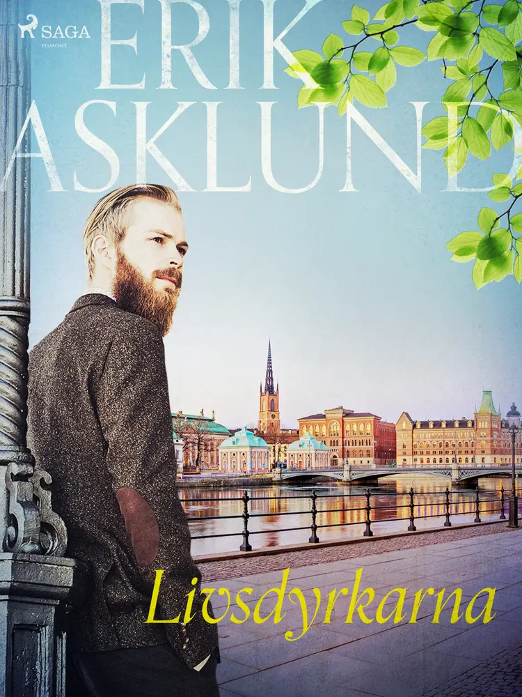 Livsdyrkarna af Erik Asklund