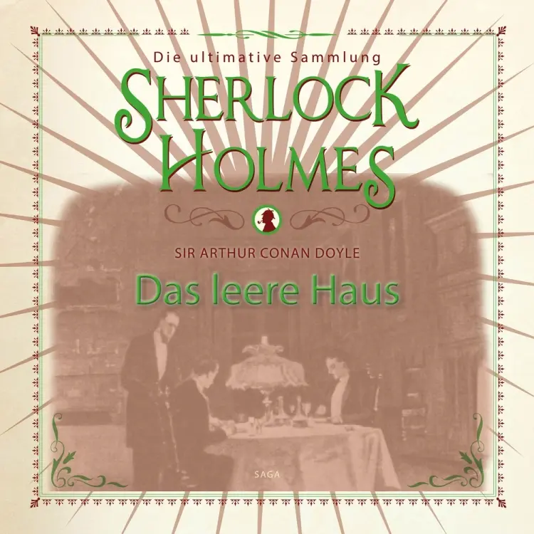 Sherlock Holmes: Das leere Haus - Die ultimative Sammlung af Arthur Conan Doyle