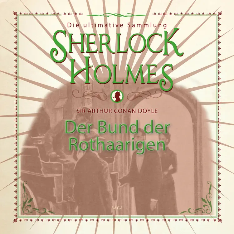 Sherlock Holmes: Der Bund der Rothaarigen - Die ultimative Sammlung af Arthur Conan Doyle