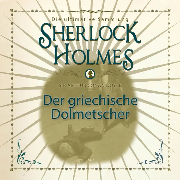 Sherlock Holmes: Der griechische Dolmetscher - Die ultimative Sammlung af Arthur Conan Doyle