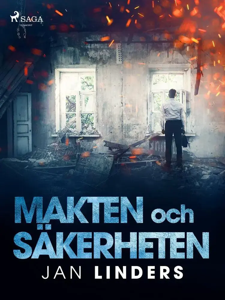 Makten och säkerheten af Jan Linders