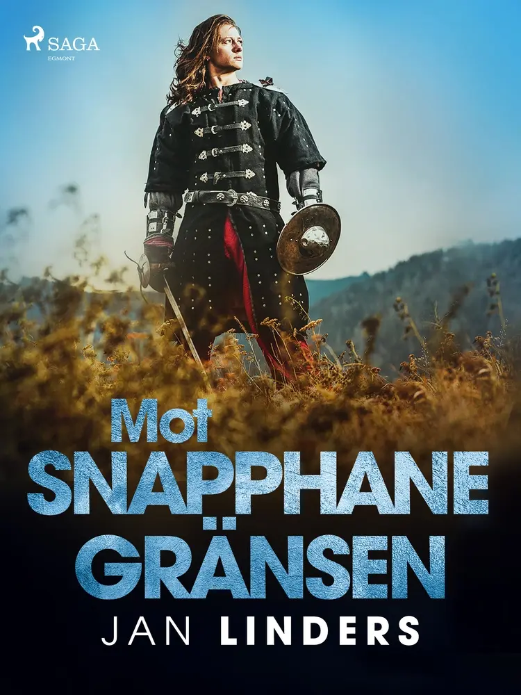 Mot snapphanegränsen af Jan Linders