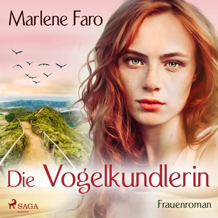Die Vogelkundlerin: Frauenroman af Marlene Faro