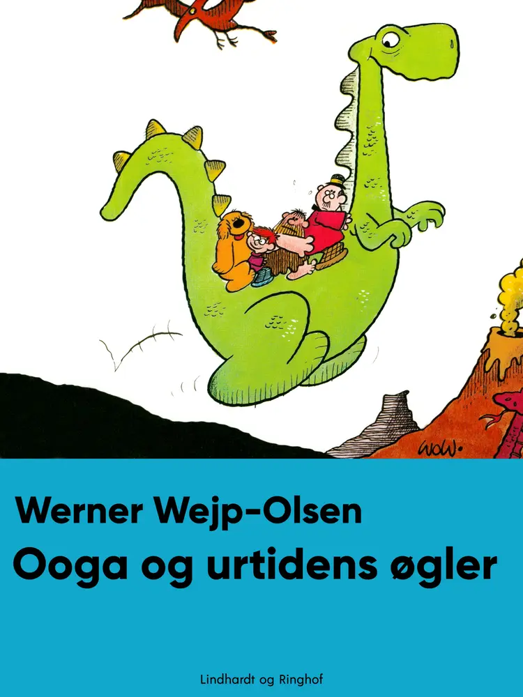 Ooga og urtidens øgler af Werner Wejp-Olsen