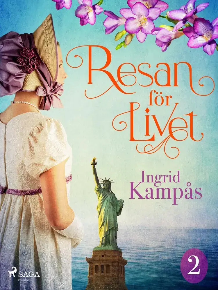 Resan för livet del 2 af Ingrid Kampås