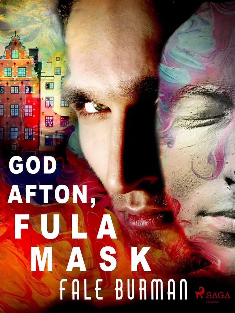 God afton, fula mask af Fale Burman