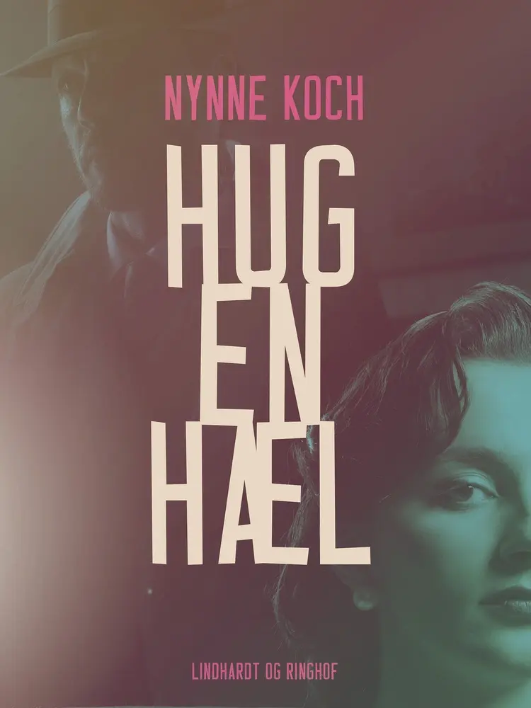 Hug en hæl af Nynne Koch