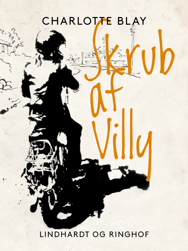 Skrub af Villy af Charlotte Blay