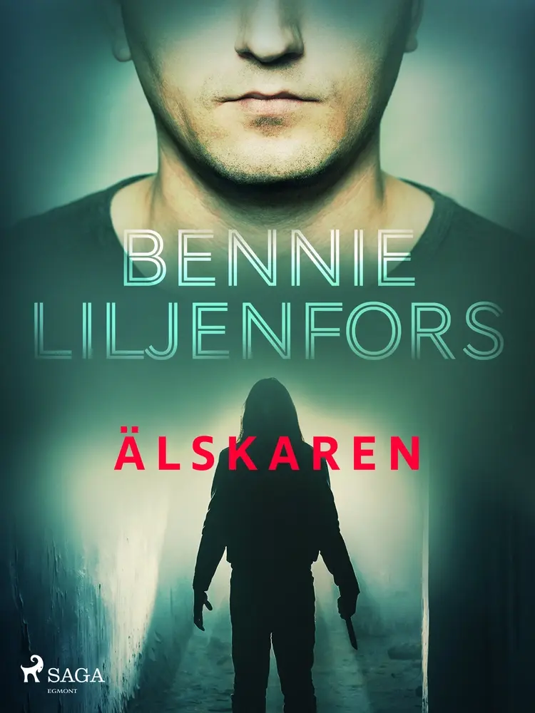 Älskaren af Bennie Liljenfors