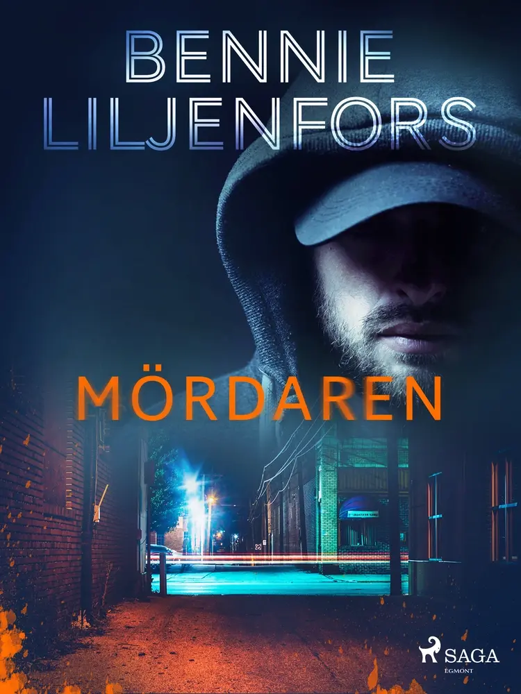 Mördaren af Bennie Liljenfors