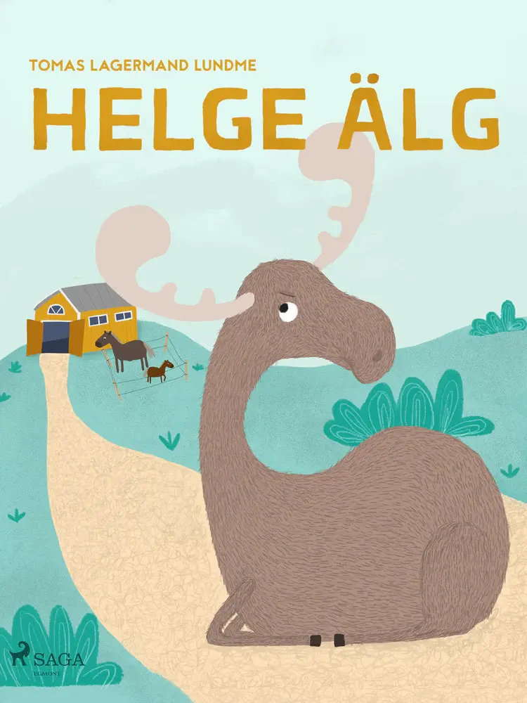 Helge Älg af Tomas Lagermand Lundme