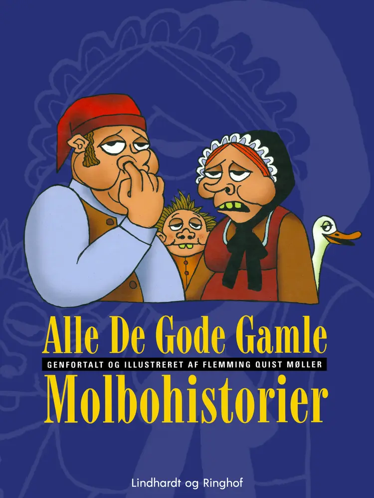 Alle de gode gamle molbohistorier af Flemming Quist Møller