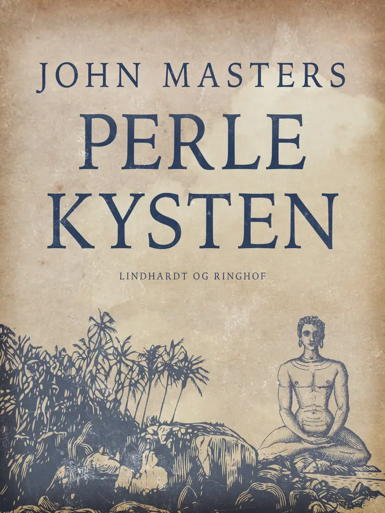 Perlekysten af John Masters