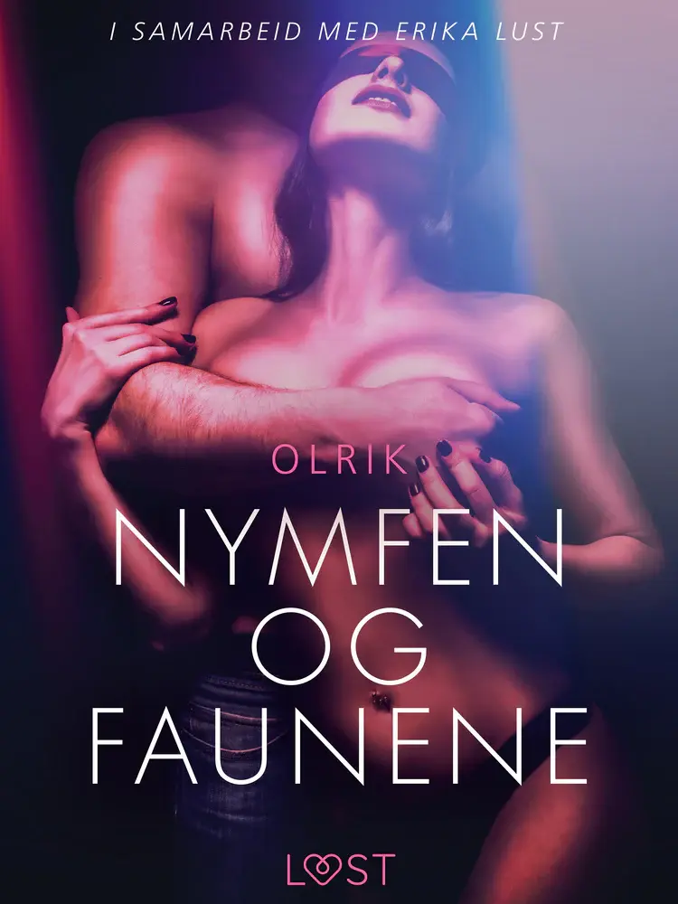 Nymfen og faunene - en erotisk novelle af – Olrik