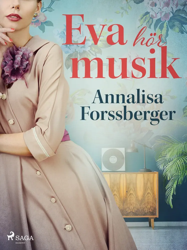 Eva hör musik af Annalisa Forssberger