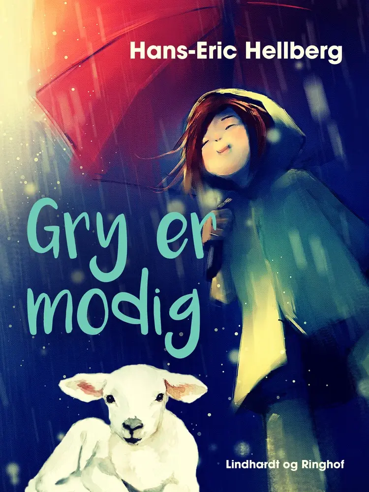 Gry er modig af Hans-Eric Hellberg