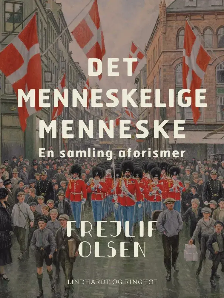 Det menneskelige menneske af Frejlif Olsen
