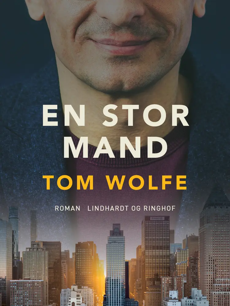 En stor mand af Tom Wolfe