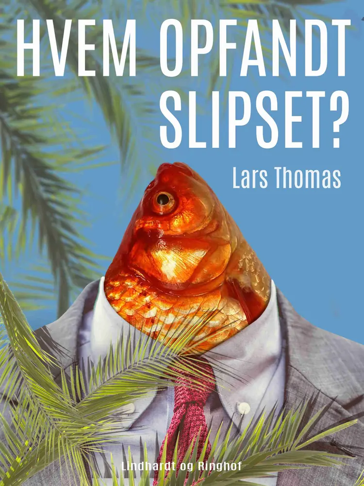 Hvem opfandt slipset? af Lars Thomas
